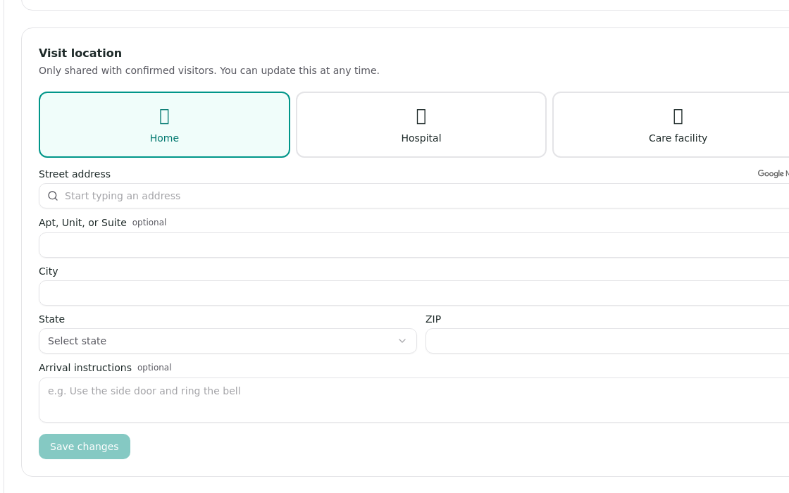 The Visit location section with Home, Hospital, and Care facility choices plus address and arrival-instructions fields