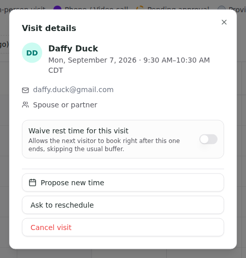 Daffy Duck’s confirmed visit details with Propose new time and Ask to reschedule after opening a visit from What’s coming up