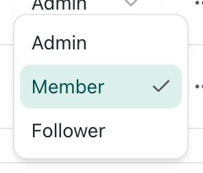 The role dropdown open, showing Admin, Member and Follower
